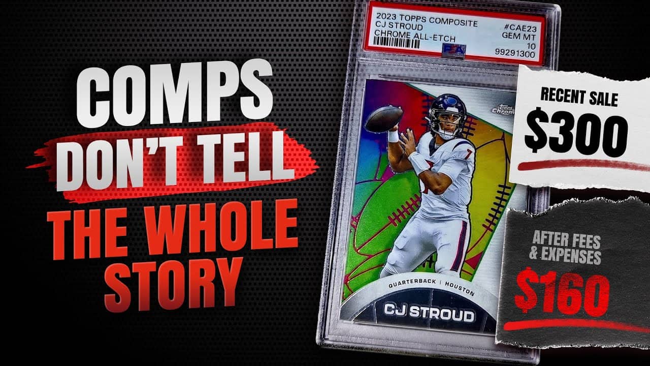 The Truth Behind Card Comps in the Current Market