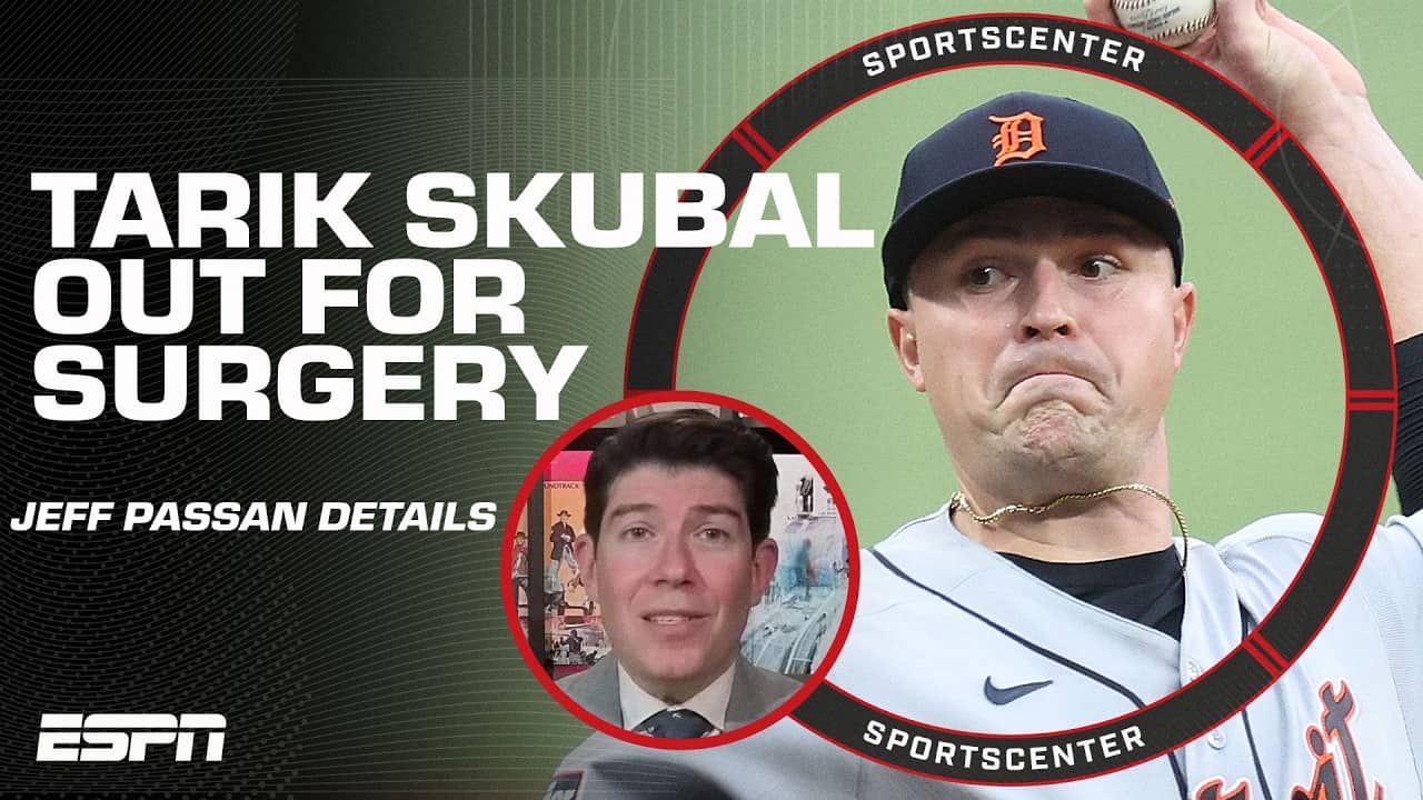 🚨 BREAKING 🚨 Tigers ace Tarik Skubal out 2-3 months for elbow surgery | SportsCenter
