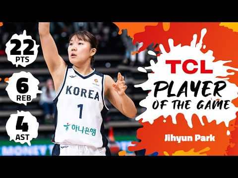 Jihyun Park (22 PTS) | TCL Player Of The Game | KOR vs NGR | #FIBAWWC 2026 Qualifying Tournament