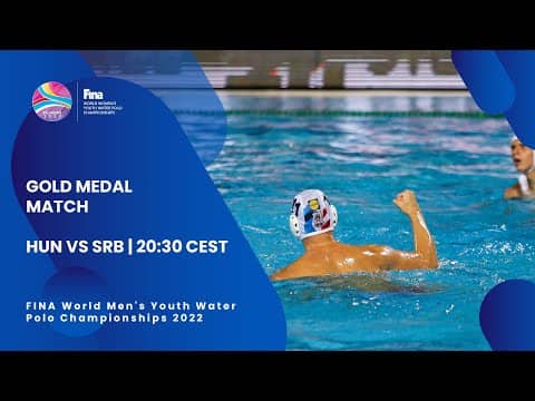 Gold Medal Match | FINA World Men's Youth Water Polo Championships 2022