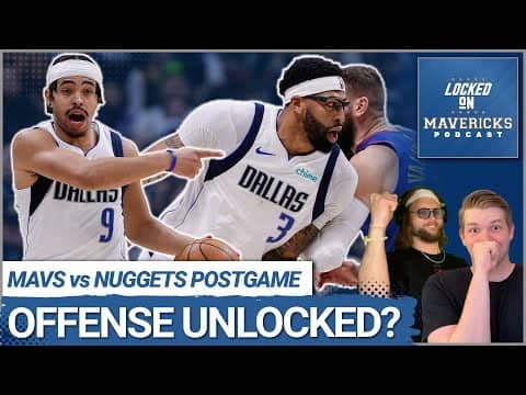 Ryan Nembhard SHOCKS Nuggets as Dallas Mavericks Offense Transformed | Dallas Mavericks Postgame