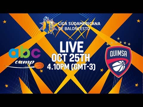 LIVE - ABC Camp v Quimsa | Liga Sudamericana de Baloncesto FIBA 2025 | Group Phase