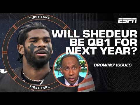 Stephen A. says Shedeur Sanders’ numbers don’t say he’ll CONFIDENTLY start Week 1 | First Take