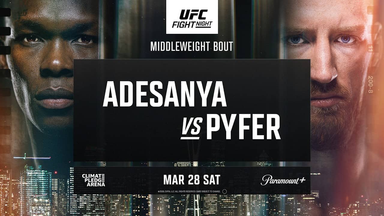 UFC Seattle: Adesanya vs Pyfer - March 28th | Fight Promo