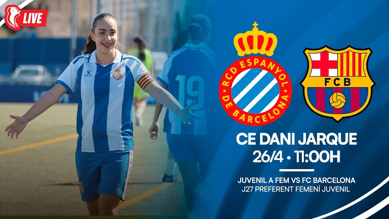 ⚽ Juvenil A Femení 🆚 FC Barcelona, J27 Preferent femení juvenil