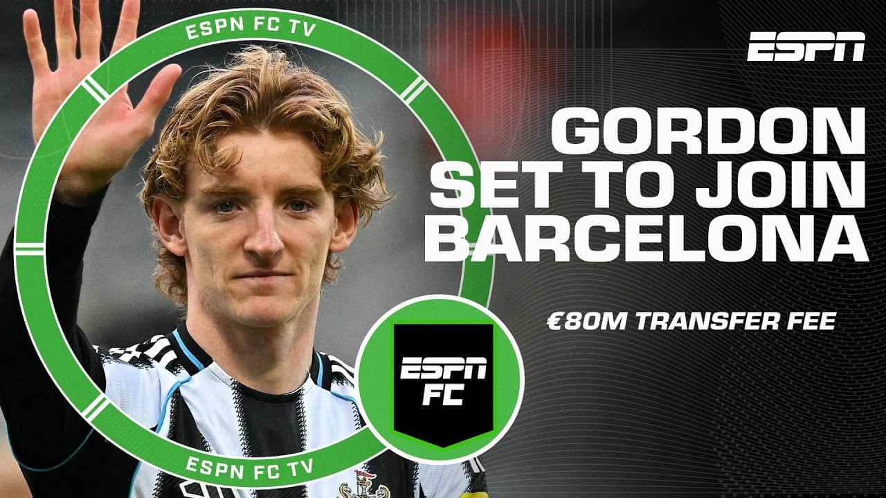 ‘This is a QUESTIONABLE DECISION’ - Ale Moreno on Anthony Gordon joining Barcelona | ESPN FC