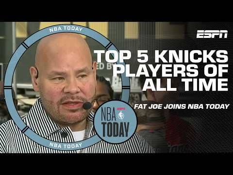 'IT'S TIME! WE PAID OUR DUES' - Fat Joe on New York's title hopes + TOP 5 KNICKS LIST 👀 | NBA Today