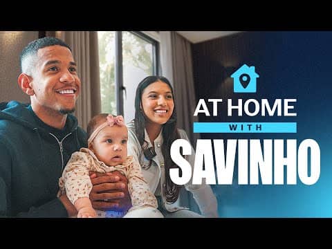 “This is my family” | Savinho’s Life at Man City 🏠🍼