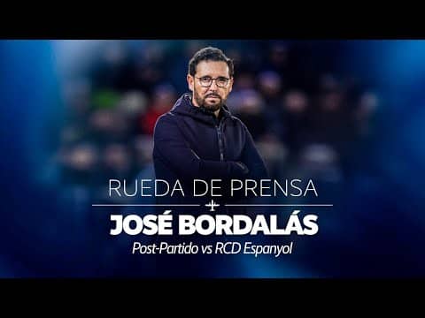 🎙️ Rueda de prensa de José Bordalás | Getafe CF 0-1 RCD Espanyol