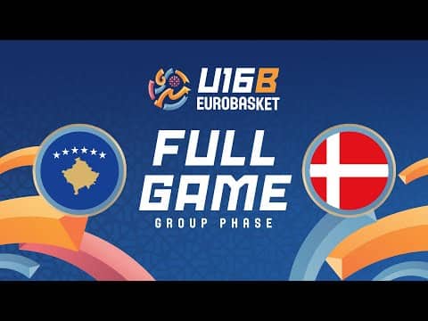 LIVE - Kosovo v Denmark | FIBA U16 EuroBasket Division B 2025 | Group Phase