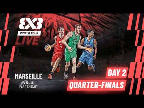 LIVE 🔴 FIBA #3x3WorldTour Marseille 2026 | Quarter-Finals | #3x3Basketball
