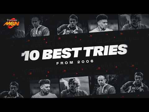 THE BEST OF | Tries from the 2006 Men's Six Nations!