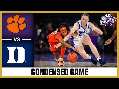 Clemson vs. Duke Condensed Game | 2026 Ally ACC Women's Basketball Tournament