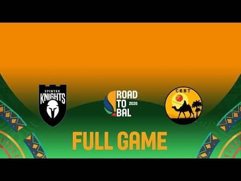 LIVE - Spintex Knights v CRBT | Africa Champions Clubs ROAD TO B.A.L. 2026