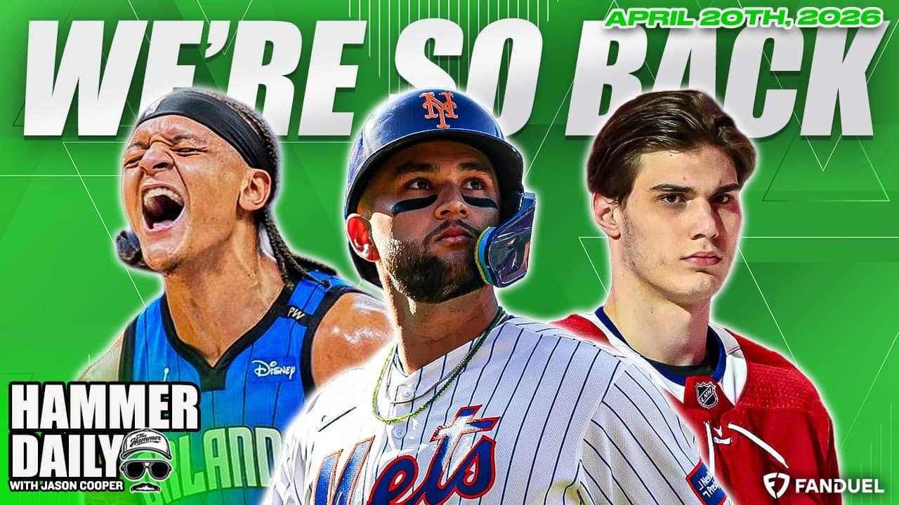 NHL + NBA Playoff Bets & Props, MLB Bets | Hammer Daily | Presented By FanDuel