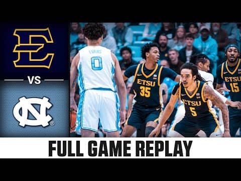 ETSU vs. North Carolina Full Game Replay | 2025-26 ACC Men's Basketball