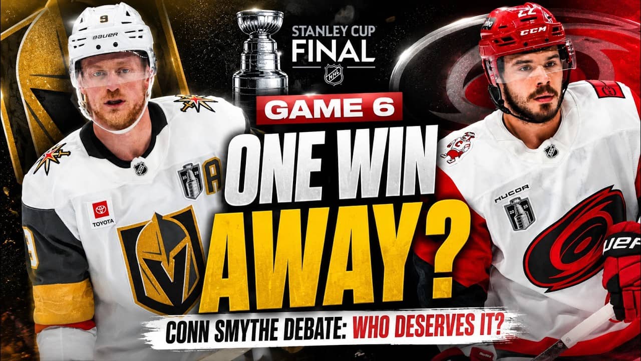 Carolina One Win Away from the  Stanley Cup | Game 6 Preview & Conn Smythe Discussion
