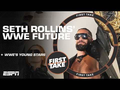 Seth Rollins has ‘a lot left in the tank!’ in his WWE career | First Take