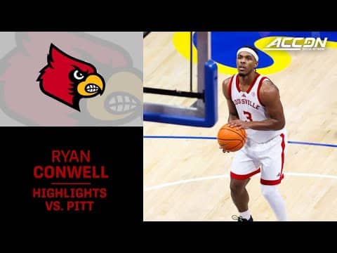 Louisville's Ryan Conwell Highlights vs. Pitt