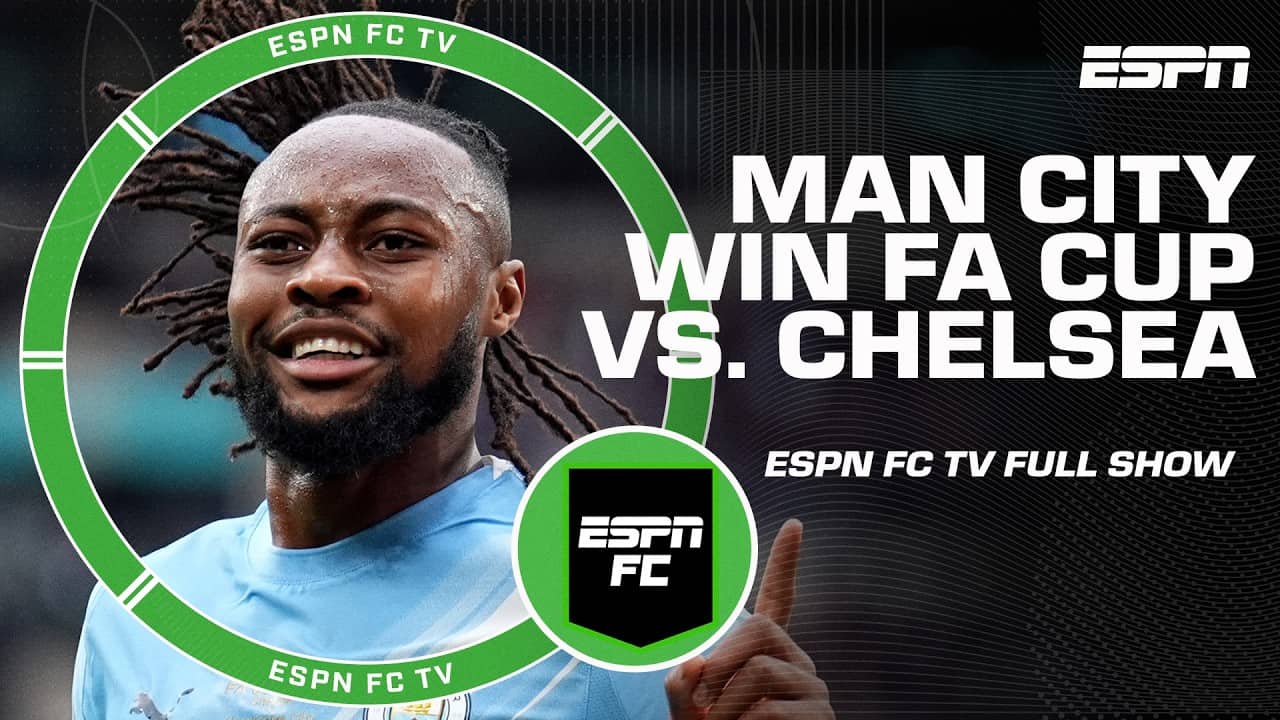 Manchester City win the FA Cup final 💪 + Xabi Alonso's fit at Chelsea 👀 | ESPN FC