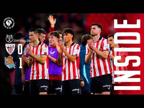 INSIDE I Athletic Club 0-1 Real Sociedad I 1/2 IDA Copa I 2025/26