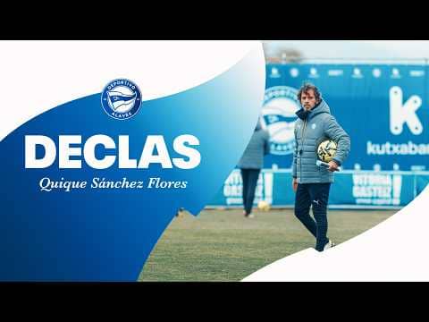 Quique Sánchez Flores: "Entender bien el partido y ser buen rival" | Deportivo Alavés