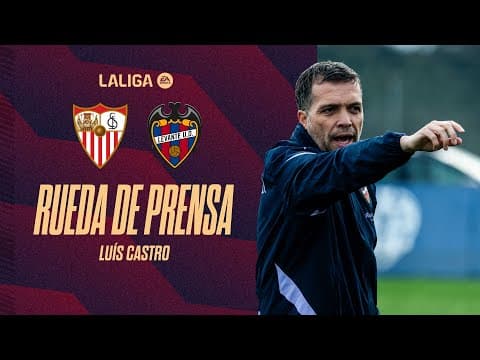 RUEDA DE PRENSA de Luís Castro previa al encuentro ante el Sevilla FC (J18)