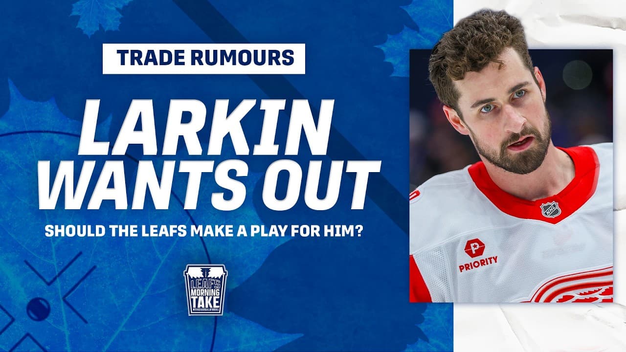 Should the Maple Leafs Pursue Dylan Larkin?