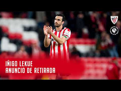 Lekue se retira como One Club Man I Athletic Club