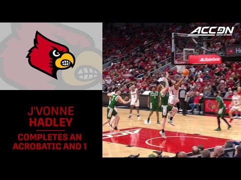 Louisville's J'Vonne Hadley Completes An Acrobatic And 1