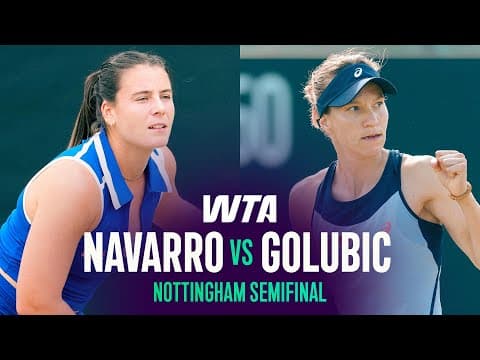 Emma Navarro vs. Viktorija Golubic | 2026 Nottingham Semifinal | WTA Match Highlights
