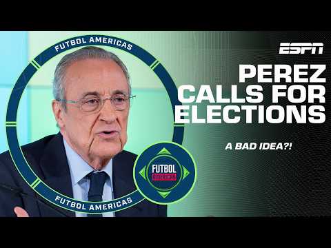 Reacting to Real Madrid president Florentino Perez calling for election | Futbol Americas