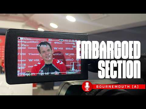 AFC Bournemouth Press Conference | Embargoed Section