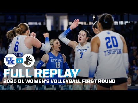 Kentucky vs. Wofford: 2025 NCAA women's volleyball first round | FULL REPLAY