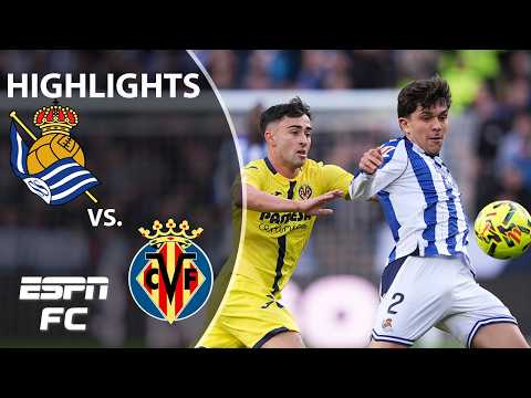 Battle until THE END 💪 Real Sociedad vs. Villarreal | LALIGA Highlights | ESPN FC