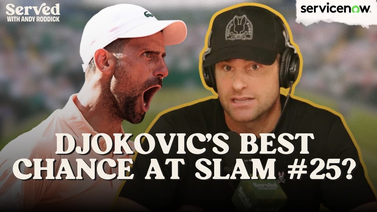 Andy Roddick On “Can Novak Djokovic Still Win Wimbledon?”