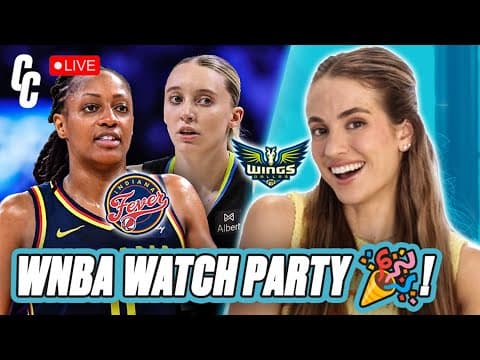 The Indiana Fever vs. Paige Bueckers & The Dallas Wings 🔥 (WATCH PARTY!)