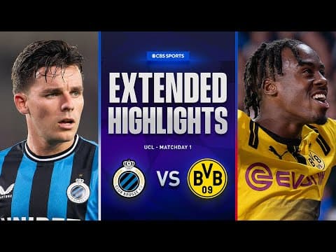 Club Brugge vs. Borussia Dortmund: Extended Highlights | UCL League Phase MD 1 | CBS Sports Golazo