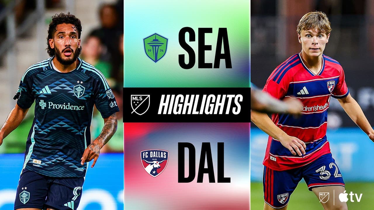 Seattle Sounders FC vs. FC Dallas | Full Match Highlights
