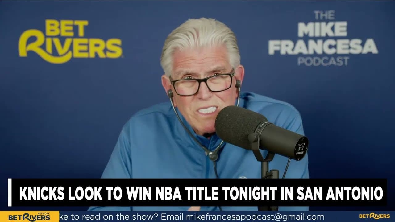 Mike Francesa Previews Knicks vs Spurs Game 5