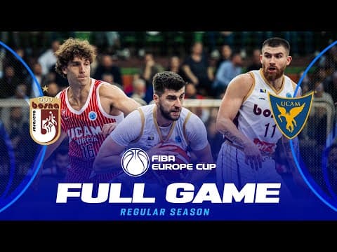 LIVE - KK Bosna BH Telecom v UCAM Murcia | FIBA Europe Cup 2025-26 | Regular Season