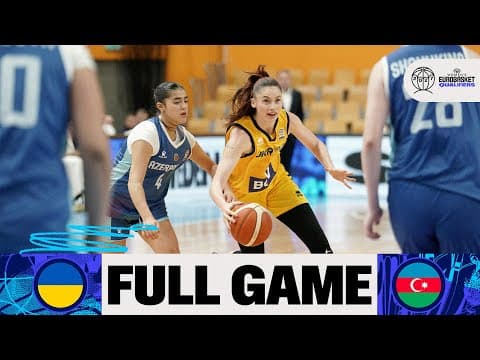 LIVE - Ukraine v Azerbaijan | FIBA Women's EuroBasket 2027 Qualifiers