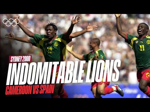 A Final Unlike Any Other | 🇨🇲 Cameroon  vs. 🇪🇸 Spain | Men’s Football Gold Medal Sydney 2000