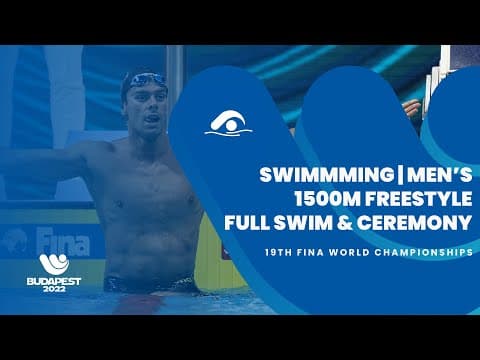 Men’s 1500m Freestyle Full Race & Medal Ceremony | 19th FINA Budapest