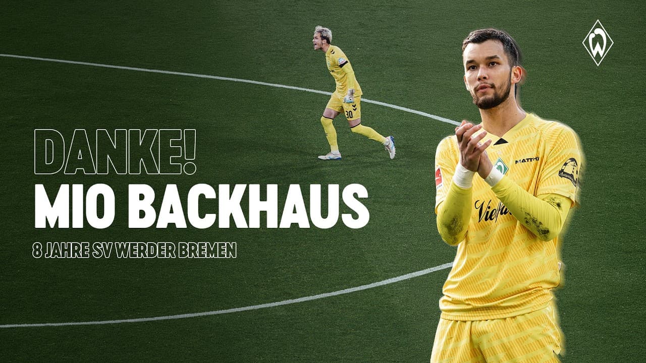 DANKE MIO! I Best-of Mio Backhaus I SV Werder Bremen