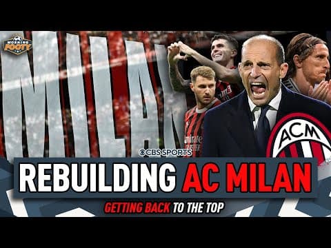 AC MILAN'S REBUILD | Leadership of Pulisic, Giménez playing time, will Modrić start? | Morning Footy