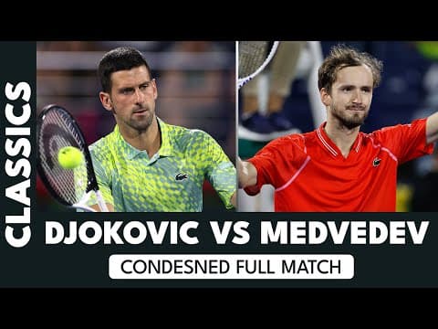 Novak Djokovic vs Daniil Medvedev Dubai 2023 Semi-Final Condensed Full Match! 📽️