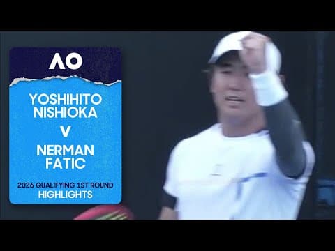 Yoshihito Nishioka v Nerman Fatic Highlights | Australian Open 2026 First Round