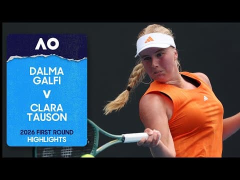 Dalma Galfi v Clara Tauson Highlights | Australian Open 2026 First Round