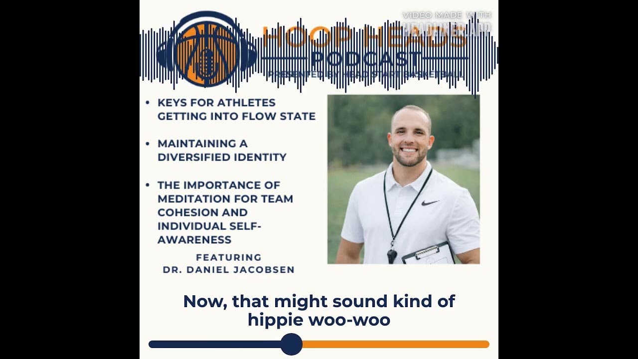 Dr. Daniel Jacobsen - The Value of Team Meditation Sessions #podcast #basketballcoach